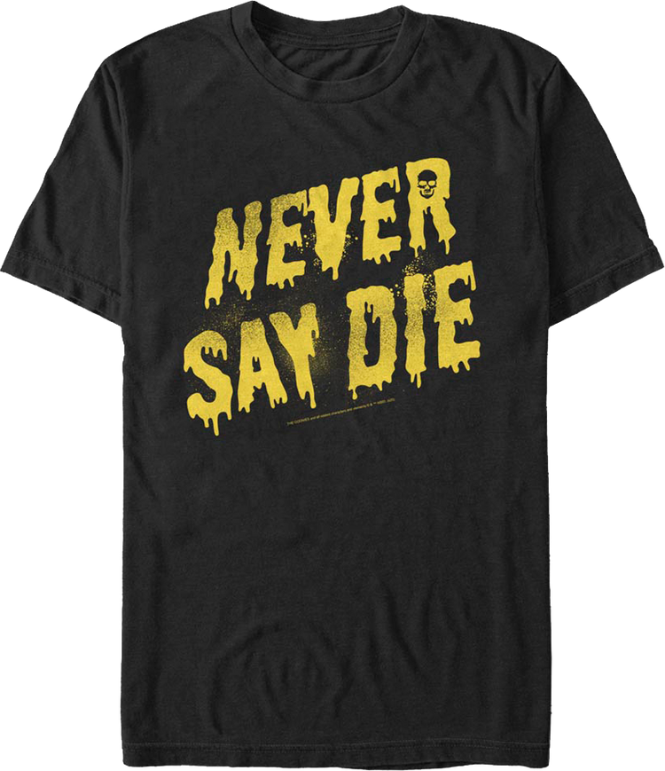 Painted Never Say Die Goonies T-Shirt