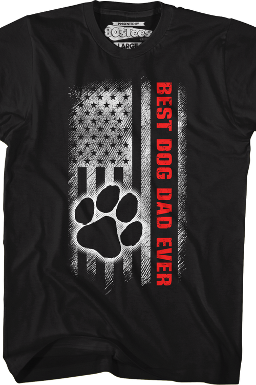Paw & Flag Best Dog Dad Ever T-Shirt