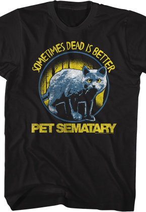 Sometime Dead Is Better Church Photo Pet Sematary T-Shirt