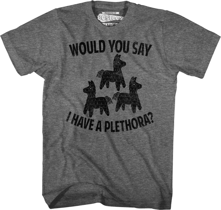 Plethora Three Amigos T-Shirt