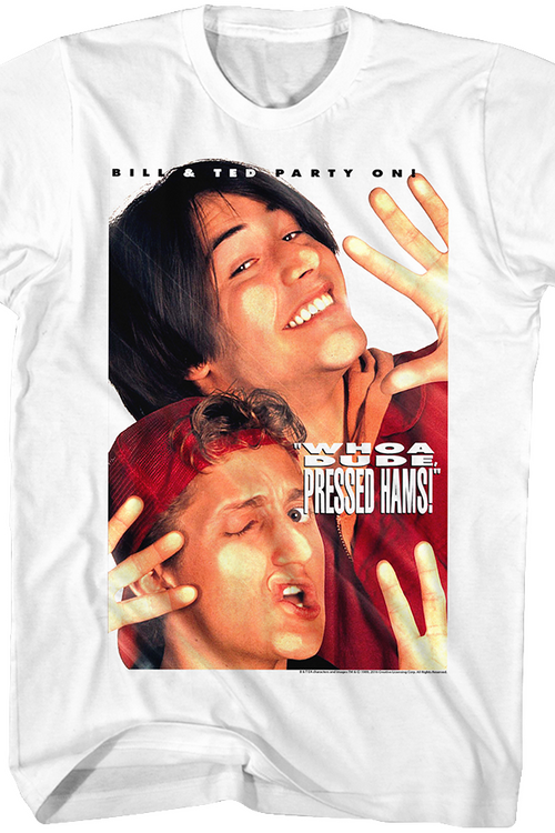 Pressed Hams Bill and Ted T-Shirt