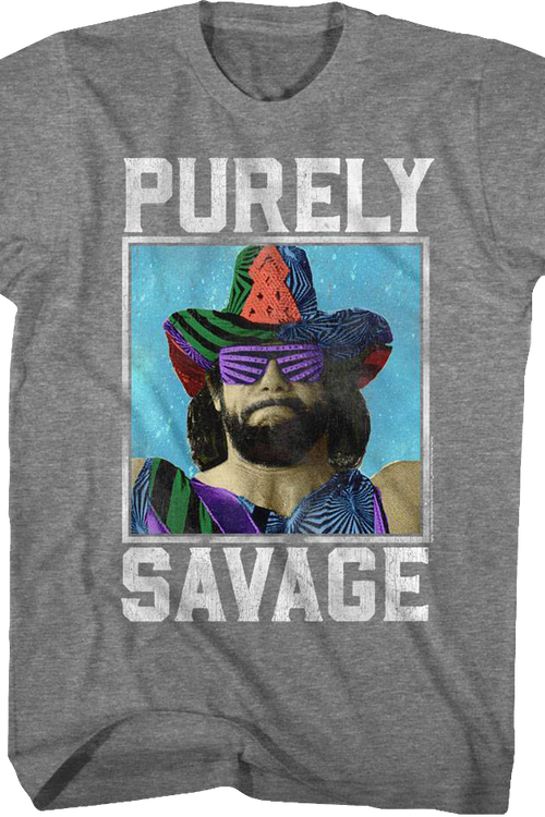 Purely Savage Macho Man T-Shirt