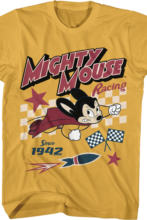 Racing Since 1942 Mighty Mouse T-Shirt