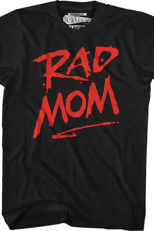 Rad Mom T-Shirt