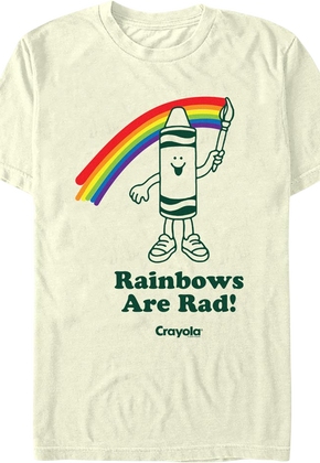 Rainbows Are Rad Crayola T-Shirt