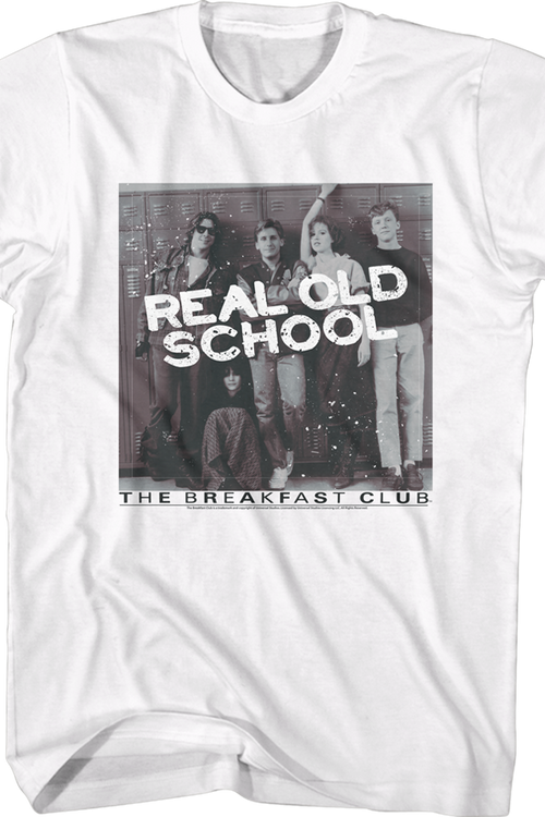 Real Old School Breakfast Club Shirt