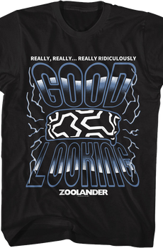 Really, Really...Really Ridiculously Good Looking Zoolander T-Shirt