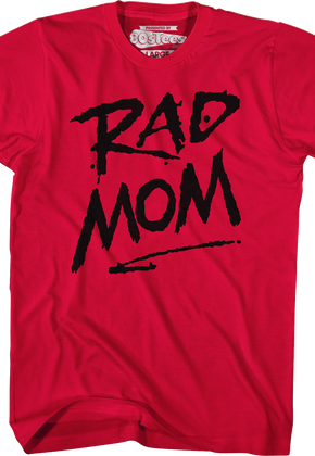 Red Rad Mom T-Shirt