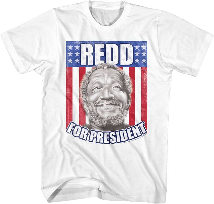 Redd For President Sanford And Son T-Shirt