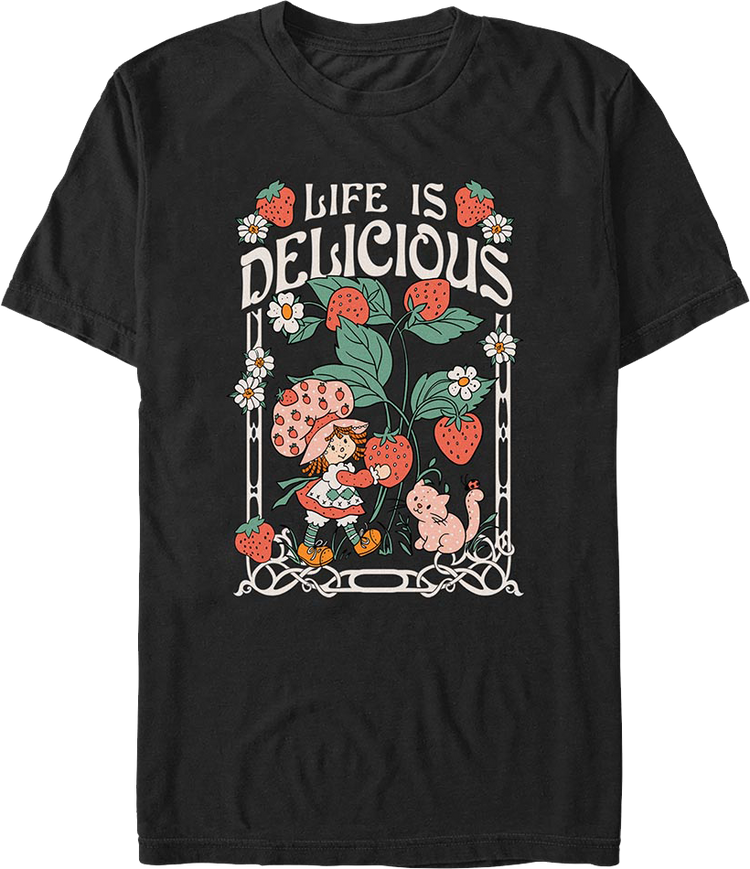 Life Is Delicious Strawberry Shortcake T-Shirt