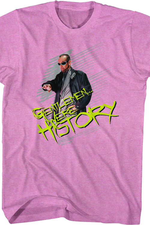 Rufus We're History Bill And Ted's Excellent Adventure T-Shirt
