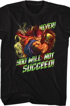 Evil Ryu You Will Not Succeed Street Fighter T-Shirt