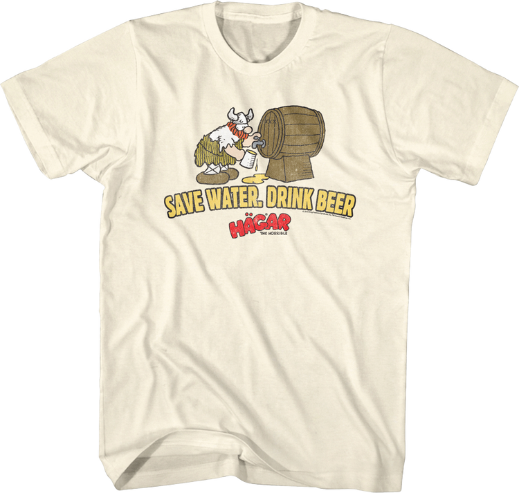 Save Water Drink Beer Hagar The Horrible T-Shirt