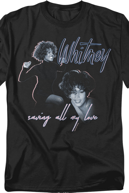 Saving All My Love Whitney Houston T-Shirt