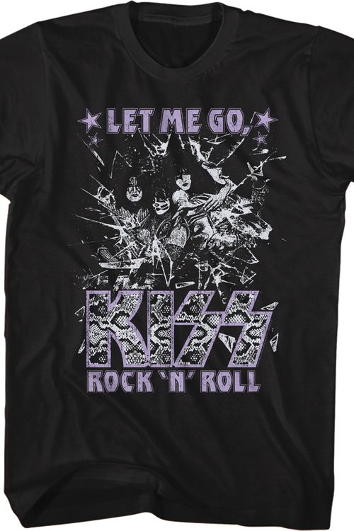 Shattered Let Me Go Rock 'N' Roll KISS T-Shirt