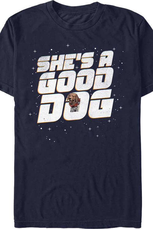 She's A Good Dog Guardians Of The Galaxy T-Shirt