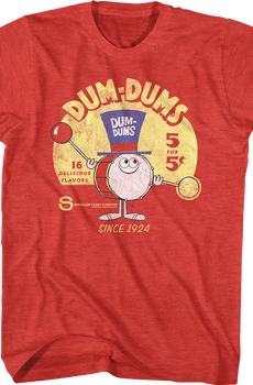Since 1924 Dum-Dums T-Shirt