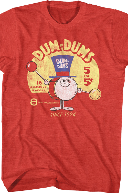 Since 1924 Dum-Dums T-Shirt
