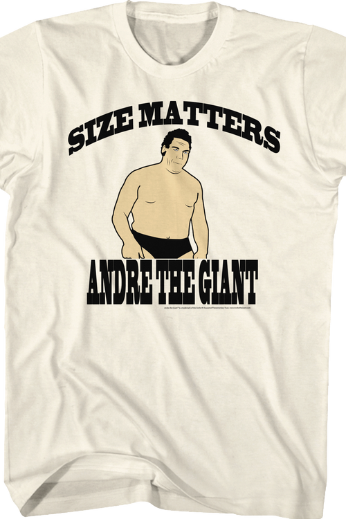 Size Matters Andre The Giant T-Shirt