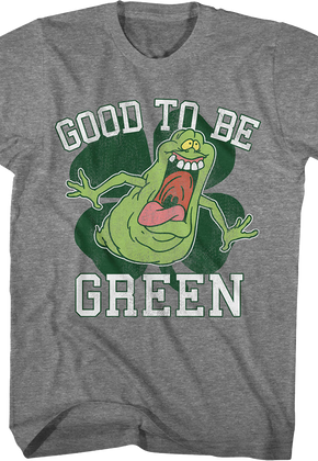 Slimer Good To Be Green Real Ghostbusters T-Shirt