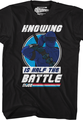 Snake Eyes Knowing Is Half The Battle GI Joe T-Shirt