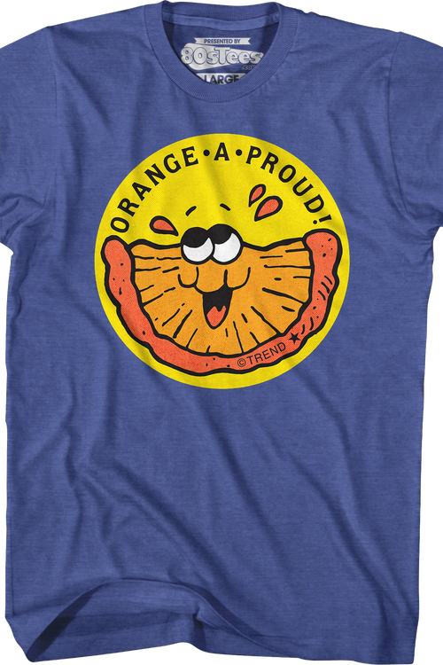 Orange-A-Proud Scratch N Sniff T-Shirt