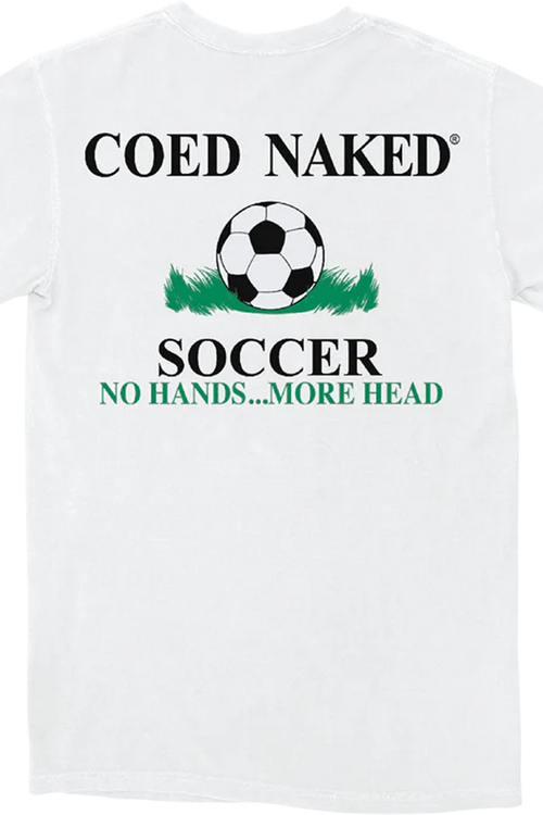 Soccer Coed Naked T-Shirt