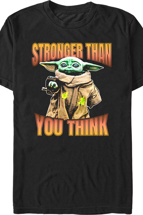 Stronger Than You Think The Mandalorian Star Wars T-Shirt