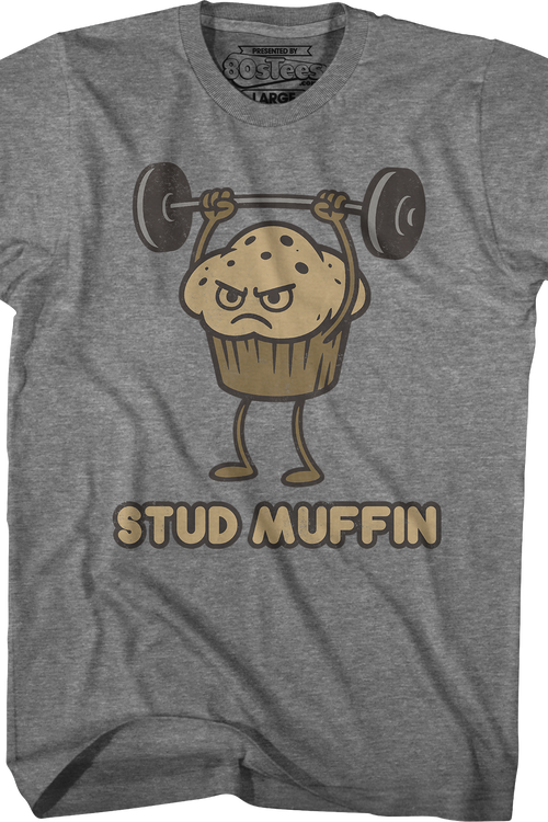 Stud Muffin T-Shirt