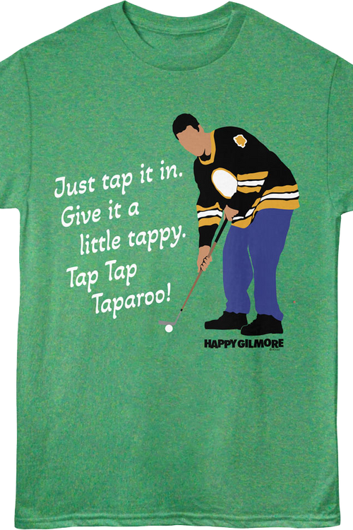 Tap Tap Taparoo Happy Gilmore T-Shirt