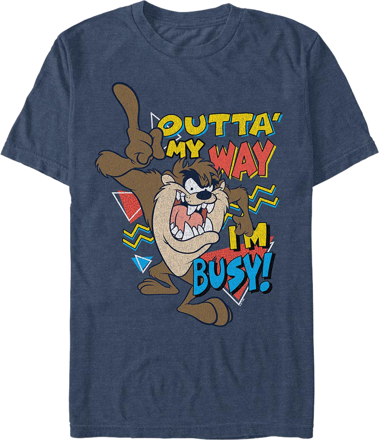 Tasmanian Devil Outta My Way I'm Busy Looney Tunes T-Shirt