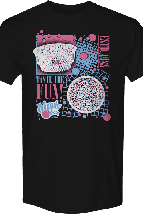Taste The Fun Dippin' Dots T-Shirt
