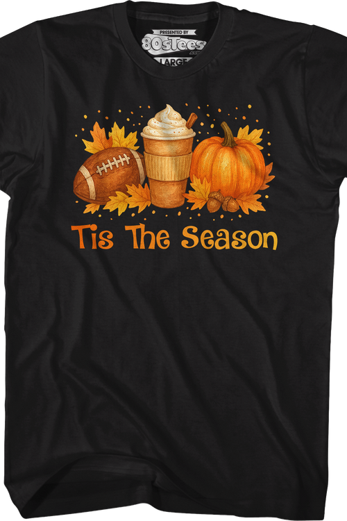 Tis The Season T-Shirt