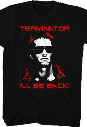 Terminator I'll Be Back T-Shirt