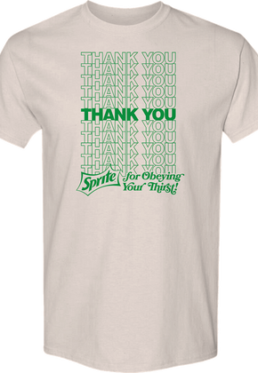 Thank You For Obeying Your Thirst Sprite T-Shirt