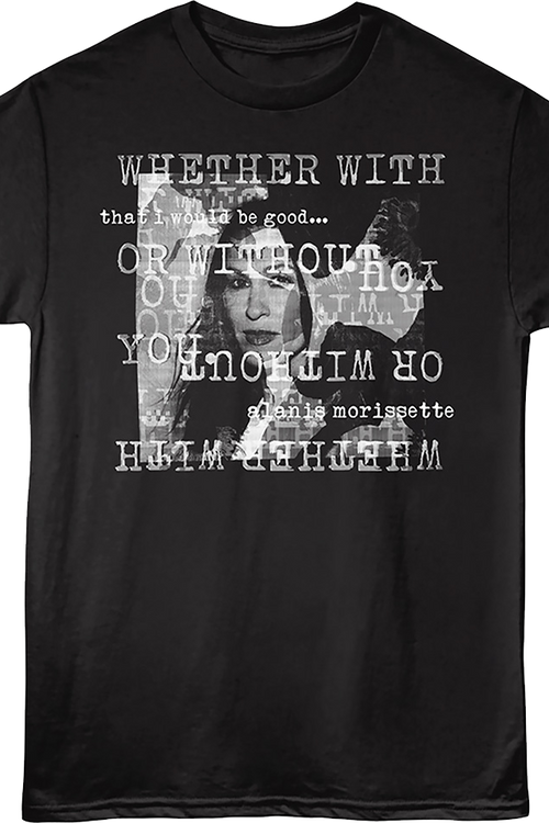 That I Would Be Good Alanis Morissette T-Shirt
