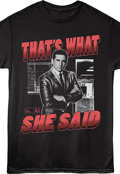 That's What She Said Michael Scott The Office T-Shirt