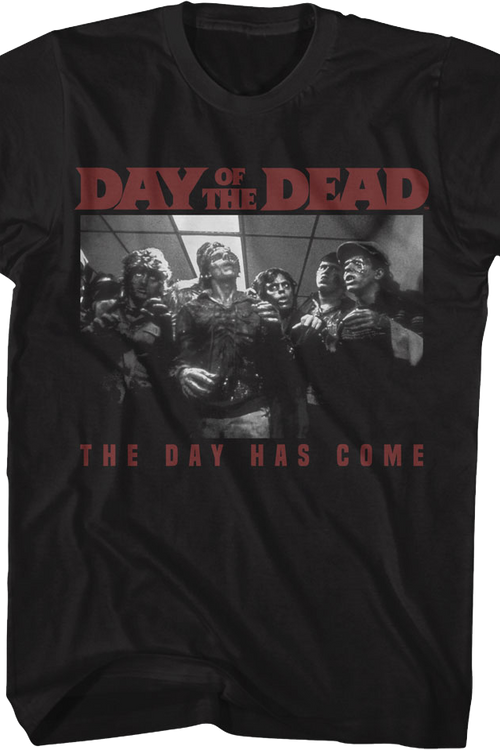The Day Has Come Day Of The Dead T-Shirt