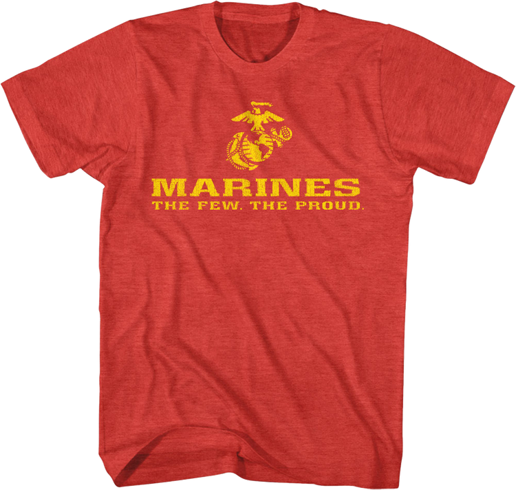 The Few The Proud Marine Corps T-Shirt
