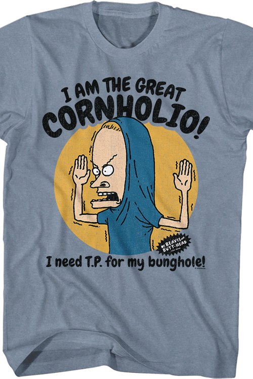The Great Cornholio Beavis And Butt-Head T-Shirt