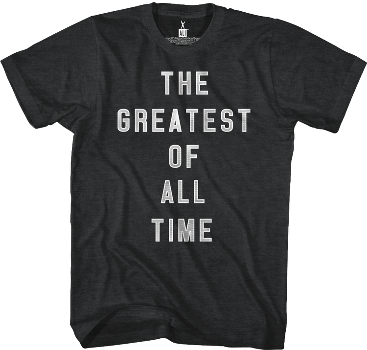 The Greatest Of All Time Muhammad Ali T-Shirt