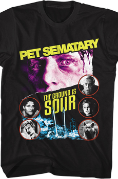 The Ground Is Sour Pet Sematary T-Shirt