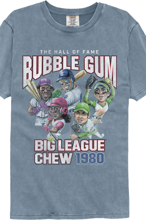 Hall Of Fame Bubble Gum Big League Chew Comfort Colors Brand T-Shirt