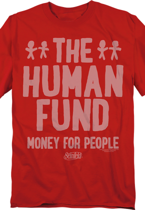 The Human Fund Seinfeld T-Shirt