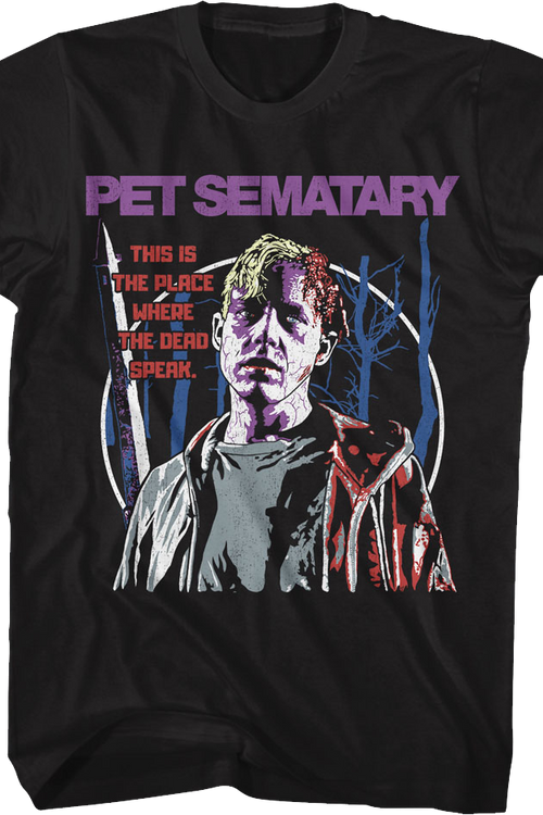 The Place Where The Dead Speak Pet Sematary T-Shirt