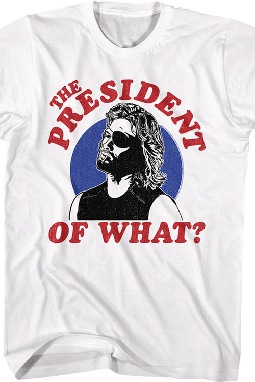 The President Of What Escape From New York T-Shirt