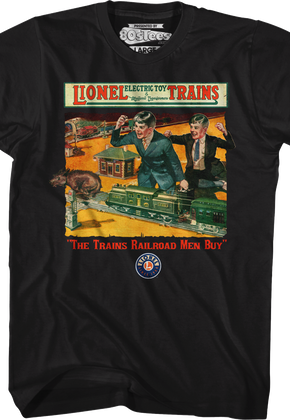 The Trains Railroad Men Buy Lionel Trains T-Shirt