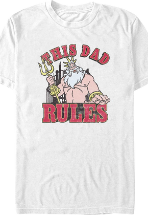 This Dad Rules Little Mermaid Disney T-Shirt