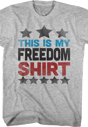 This Is My Freedom Shirt