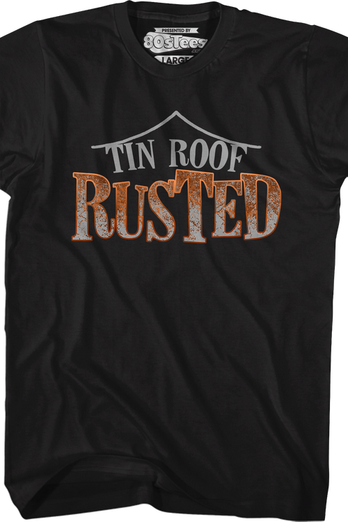 Tin Roof Rusted T-Shirt